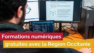 Des formations numériques 100 gratuites avec la Région Occitanie 💻 [upl. by Atnovart]