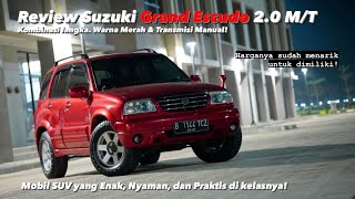 SUV YANG ENAK NYAMAN DAN PRAKTIS INI HARGANYA SUDAH MENARIK  REVIEW SUZUKI GRAND ESCUDO 20 MT [upl. by Attenna]