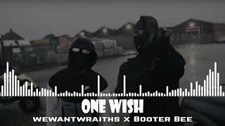 wewantwraiths x Booter Bee  One Wish [upl. by Moersch3]