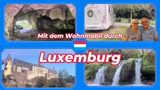 Mit dem Wohnmobil durch das wunderschönes Luxemburg [upl. by Teodoor]