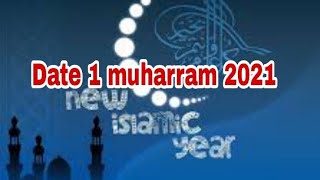 quelle sera la date de 1 Muharram 2021 [upl. by Yreneh]