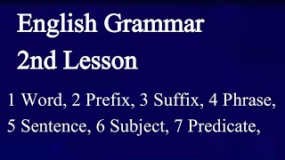 English grammar lesson 2  Basic English grammar use word phrses subject and predicate [upl. by Annaoj]