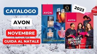 🎅 AVON Catalogo Natale 2023 🎄 Campagna 11 Novembre amp 12 Dicembre [upl. by Enwahs]