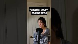 Crawling DeathEntrails cover coversong rock death heavymetal deathmetalchannel metal song [upl. by Eniarol]