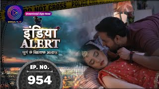 India Alert  Khoobsurat Biwi Saki Pati Full Episode 954  इंडिया अलर्ट  Dangal TV [upl. by Nyrhtakyram]