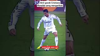 SKIIL GOCEK CRISTIANO RONALDO MENGERIKAN football cr7 [upl. by Tannie]