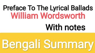 Preface To The Lyrical Ballads by William Wordsworth  Bengali explanationenglish literature [upl. by Akinet]