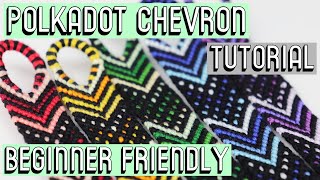 POLKADOT CHEVRON BRACELET TUTORIAL CC  Beginner Friendly [upl. by Wilhelm]