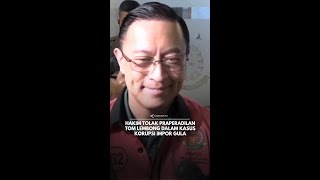 Hakim Tolak Praperadilan Tom Lembong Dalam Kasus Korupsi Impor Gula [upl. by Divod]