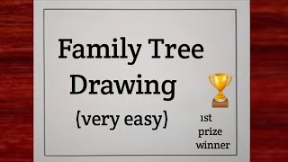 Family Tree Drawing Family Tree  How to make Family Tree Easy Staps  Family Tree Project Ideas [upl. by Mallorie]