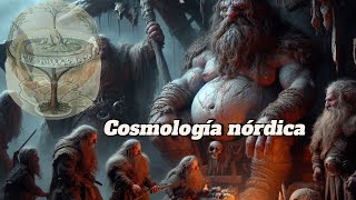 Cosmogonía Nórdica Mitología Documental Origen del mundo nórdico [upl. by Gnim]