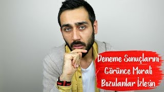 Deneme Sonuçlarını Görünce Morali Bozulanlar İzlesin motivasyon [upl. by Liahkim]