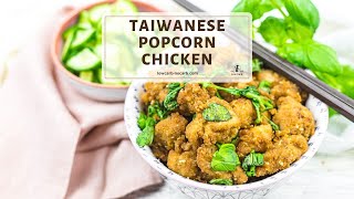 Low Carb Taiwanese Popcorn Chicken Recipe [upl. by Saibot]