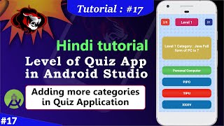 Quiz app in android  level of quiz app in android  Adding More Categories Part 17 [upl. by Antonius]