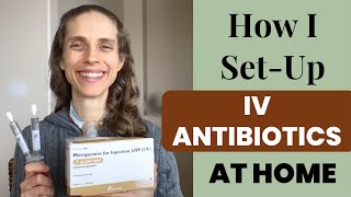 How I Set Up My Intravenous IV Medicine at Home Life with a Vent [upl. by Annola390]