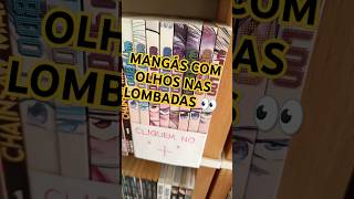 MANGÁS COM OLHOS NAS LOMBADAS 👀 [upl. by Auston]