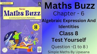 New Maths Buzz  Class8  Headword  Chapter 6  Algebraic Expression  Test Yourself  Q1 to 8 [upl. by Ia43]