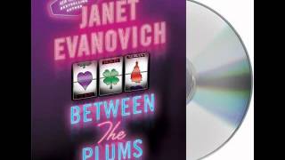 Between the Plums by Janet EvanovichAudiobook Excerpt [upl. by Dadivitan]