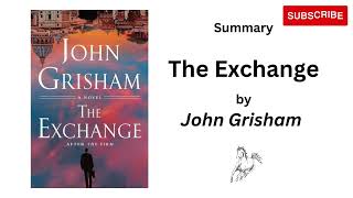 The Exchange by John Grisham  English [upl. by Anirual896]