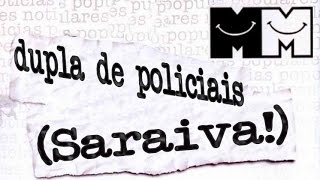 Notícias Populares  Dupla de Policiais Saraiva [upl. by Spragens]