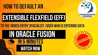 How To Default an Extensible FlexField EFF Segment to the User who is Entering Data [upl. by Rehm]