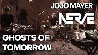 Jojo Mayer  Nerve  Ghosts of Tomorrow  Live at The Bunker Studio [upl. by Yelsew]