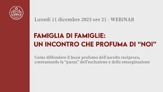 FAMIGLIA DI FAMIGLIE UN INCONTRO CHE PROFUMA DI “NOI” [upl. by Anaiad]