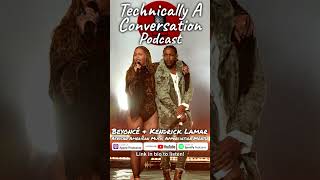 Beyoncé amp Kendrick Lamar African American Music Appreciation Month [upl. by Garmaise716]