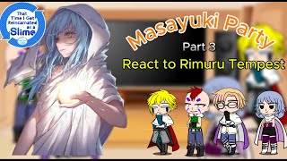 Masayuki Team react to Rimuru Tempest Part 33 [upl. by Yort]