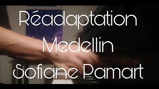 Medellin  Sofiane Pamart Réadaptation [upl. by Zere]