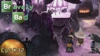 Bravely Default Playthrough ep 32 Braving Bad  Dandy Derosa [upl. by Jew]