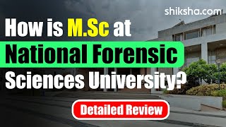 MSc at National Forensic Sciences University  Review [upl. by Inahpets]