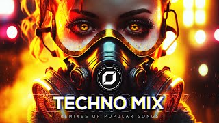 TECHNO MIX 2023 💣 Remixes Of Popular Songs 💣 Only Techno Bangers [upl. by Polik]