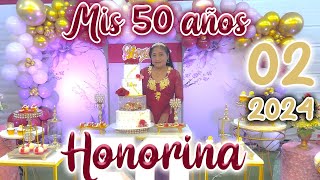 🍷🎂 Mis 50 Años Honorina Mendoza Contreras 2024  DVD 02 [upl. by Aehtorod]