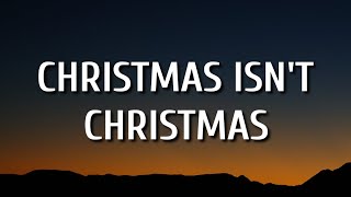 Dan  Shay  Christmas Isnt Christmas Lyrics [upl. by Aminta]