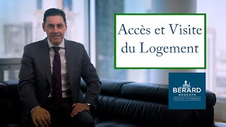 Accès et visite du logement  Bérard Avocats [upl. by Noteloc]