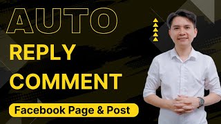 How To Auto Reply Comment Facebook Page amp Facebook Post [upl. by Giuseppe]