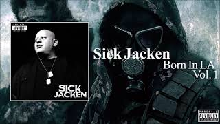 Sick Jacken  Born In LA Vol 1 2024 [upl. by Ennaecarg]