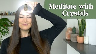 How to Meditate with Crystals For Beginners [upl. by Fey158]