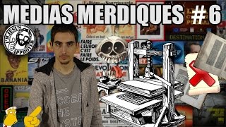 Médias Merdiques 6  La presse des débuts difficiles 14501600 [upl. by Cod879]