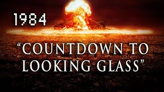 quotCountdown To Looking Glassquot 1984 ColdWar USSR Nuclear Attack Film [upl. by Annawoj]