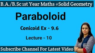 Paraboloid and its Important ResultsEquation of Tangent Plane to The Paraboloid Solid Geometry [upl. by Glory]