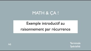 Exemple introductif au raisonnement par récurrence [upl. by Concettina]