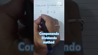 Componendo Dividendo method useful method and tricks in mathematics [upl. by Lrigybab]