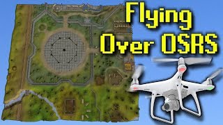 Flying A Drone Over OSRS Runescape [upl. by Luckett]