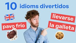 10 idioms en inglés y su traducción literal  Expresiones en inglés  Frases en inglés [upl. by Erdua]