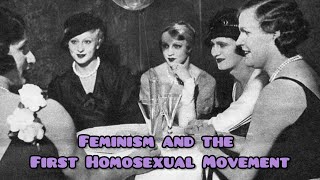 Feminism and the First Homosexual Movement  A Queer History of Germany Pt 3 [upl. by Akanke]