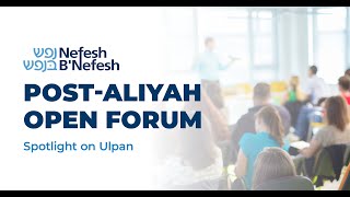 Open Forum with spotlight on Ulpan and Hebrew Tools Oct 29 2024 [upl. by Nave952]