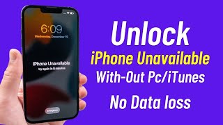 Unlock Disabled iPhone iPad  How To Unlock iPhone UnavailableDisable Without Losing Any Data 2022 [upl. by Elwin]