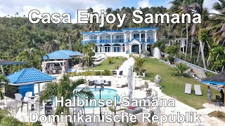 Casa Enjoy Samana Loma de la Pina Samana Dominican Republic 4K [upl. by Gonta]